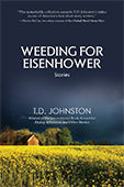 Weeding For Eisenhower
